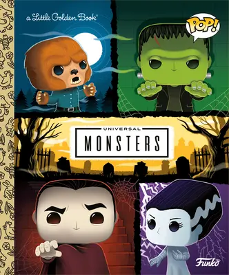 Univerzálne príšerky Malá zlatá kniha (Funko Pop!) - Universal Monsters Little Golden Book (Funko Pop!)