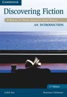Discovering Fiction an Introduction Student's Book: Čítanka severoamerických poviedok - Discovering Fiction an Introduction Student's Book: A Reader of North American Short Stories