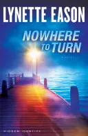 Kam sa obrátiť - Nowhere to Turn
