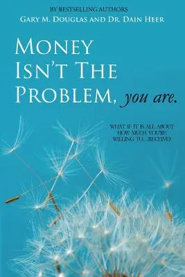 Problémom nie sú peniaze, ale ty - Money Isn't the Problem, You Are