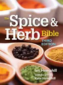 Biblia korenín a byliniek - The Spice and Herb Bible