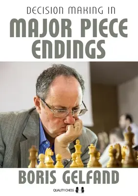 Rozhodovanie v koncovkách hlavných figúr - Decision Making in Major Piece Endings