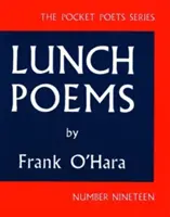 Obedové básne - Lunch Poems