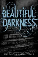 Krásna temnota (kniha 2) - Beautiful Darkness (Book 2)