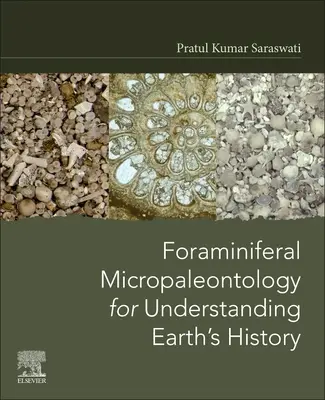 Foraminiferálna mikropaleontológia pre pochopenie histórie Zeme - Foraminiferal Micropaleontology for Understanding Earth's History