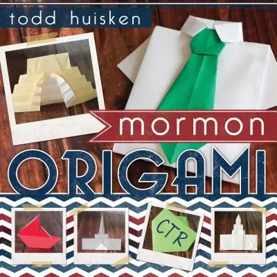Mormonské origami - Mormon Origami