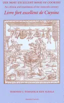 Najvýznamnejšia kniha o varení - The Most Excellent Book of Cookery