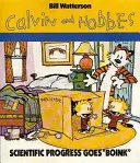 Vedecký pokrok ide „do hája“ - séria Calvin & Hobbes: Kniha deviata - Scientific Progress Goes 