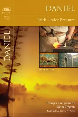 Daniel: Viera pod tlakom - Daniel: Faith Under Pressure