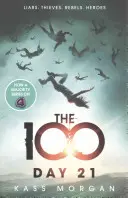 Deň 21 - 100, kniha druhá - Day 21 - The 100 Book Two