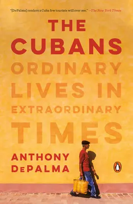 Kubánci: Obyčajné životy v neobyčajných časoch - The Cubans: Ordinary Lives in Extraordinary Times