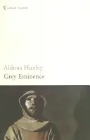 Sivá eminencia - Grey Eminence