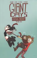Obrie dni: Extra Credit - Giant Days: Extra Credit