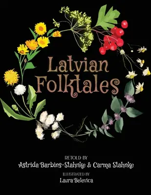 Lotyšské ľudové rozprávky - Latvian Folktales