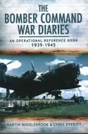 Vojnové denníky veliteľstva bombardérov: Operačná príručka - The Bomber Command War Diaries: An Operational Reference Book