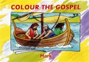 Vyfarbi evanjelium - Marek - Colour the Gospel - Mark