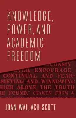 Poznanie, moc a akademická sloboda - Knowledge, Power, and Academic Freedom