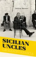 Sicílski strýkovia - Sicilian Uncles