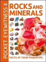 Horniny a minerály do vrecka - fakty na dosah ruky - Pocket Eyewitness Rocks and Minerals - Facts at Your Fingertips