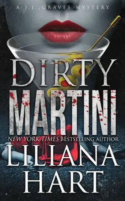 Dirty Martini: A J.J. Graves Mystery Kniha - Dirty Martini: A J.J. Graves Mystery Book