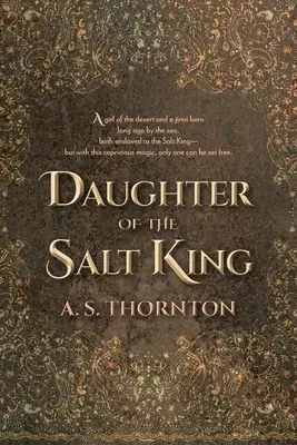 Dcéra kráľa soli - Daughter of the Salt King