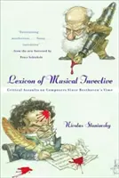 Lexikón hudobných invektív: Kritické útoky na skladateľov od čias Beethovena - Lexicon of Musical Invective: Critical Assaults on Composers Since Beethoven's Time