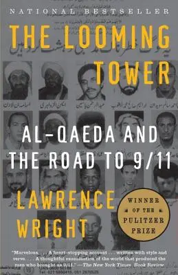 Hroziaca veža: Al-Káida a cesta k 11. septembru 2001 - The Looming Tower: Al-Qaeda and the Road to 9/11