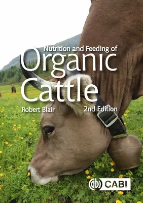 Výživa a kŕmenie ekologického dobytka - Nutrition and Feeding of Organic Cattle