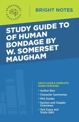 Študijná príručka k dielu Of Human Bondage od W. Somerseta Maughama - Study Guide to Of Human Bondage by W Somerset Maugham
