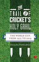 Po stopách kriketového svätého grálu - The Trail of Cricket's Holy Grail