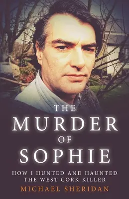 Vražda Sophie - The Murder of Sophie