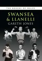 Boxeri zo Swansea a Llanelli - Boxers of Swansea and Llanelli