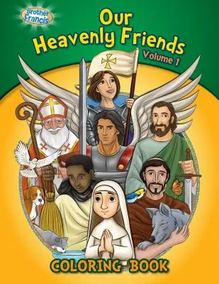 Knižka na vyfarbovanie: Svätí svätí: Svätí svätí: Kniha na vyfarbovanie sv: Naši nebeskí priatelia V1 - Coloring Book: Our Heavenly Friends V1