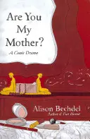 Si moja matka? - Are You My Mother?