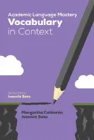 Zvládnutie akademického jazyka: Slovná zásoba v súvislostiach - Academic Language Mastery: Vocabulary in Context