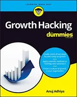Hacking rastu pre hlupákov - Growth Hacking for Dummies