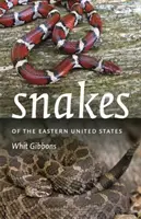 Hady východnej časti Spojených štátov - Snakes of the Eastern United States