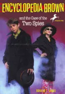 Encyklopédia Brownová a prípad dvoch špiónov - Encyclopedia Brown and the Case of the Two Spies