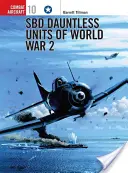 Sbd Dauntless Jednotky 2. svetovej vojny - Sbd Dauntless Units of World War 2