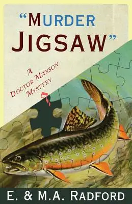 Vražedná skladačka: Záhada doktora Mansona - Murder Jigsaw: A Doctor Manson Mystery