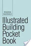Ilustrovaná stavebná vrecková kniha - Illustrated Building Pocket Book