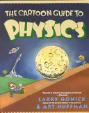 Kreslený sprievodca fyzikou - The Cartoon Guide to Physics