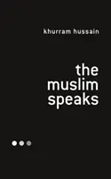 Moslim hovorí - The Muslim Speaks