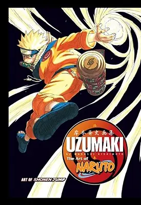 Umenie Naruta: Uzumaki - The Art of Naruto: Uzumaki