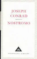 Nostromo - Príbeh z morského pobrežia - Nostromo - A Tale of the Seaboard