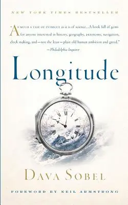 Zemepisná dĺžka: Pravdivý príbeh osamelého génia, ktorý vyriešil najväčší vedecký problém svojej doby - Longitude: The True Story of a Lone Genius Who Solved the Greatest Scientific Problem of His Time