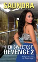 Jej najsladšia pomsta 2 - Her Sweetest Revenge 2