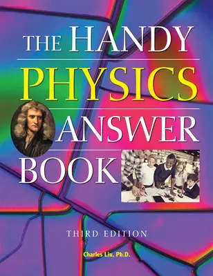 Praktická kniha odpovedí z fyziky - The Handy Physics Answer Book