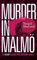 Vražda v Malm: Druhá záhada inšpektorky Anity Sundstromovej - Murder in Malm: The Second Inspector Anita Sundstrom Mystery