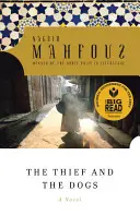 Zlodej a psy - The Thief and the Dogs